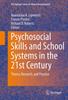 The Psychosocial Skills and School Systems In the 21st Century : Theory, Research, and Practice Book