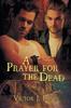 The A Prayer for the Dead Book