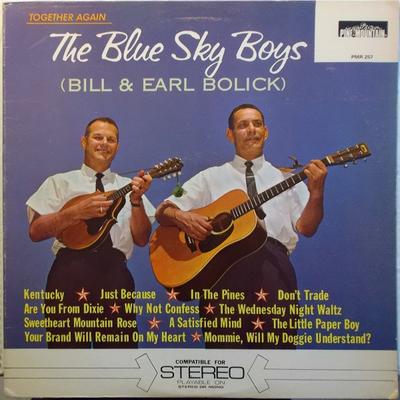 LP Record BLUE SKY BOYS (BILL & EARL BOLICK) - Together Again PMR257 PINE MOUNTAIN US Country Used