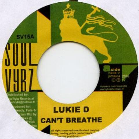 

7inch Record LUKIE D / LYRICSON - Can t Breathe / Maryjoy SV15 Soul Vybz 2006 France Reggae, Ska & Dub Used