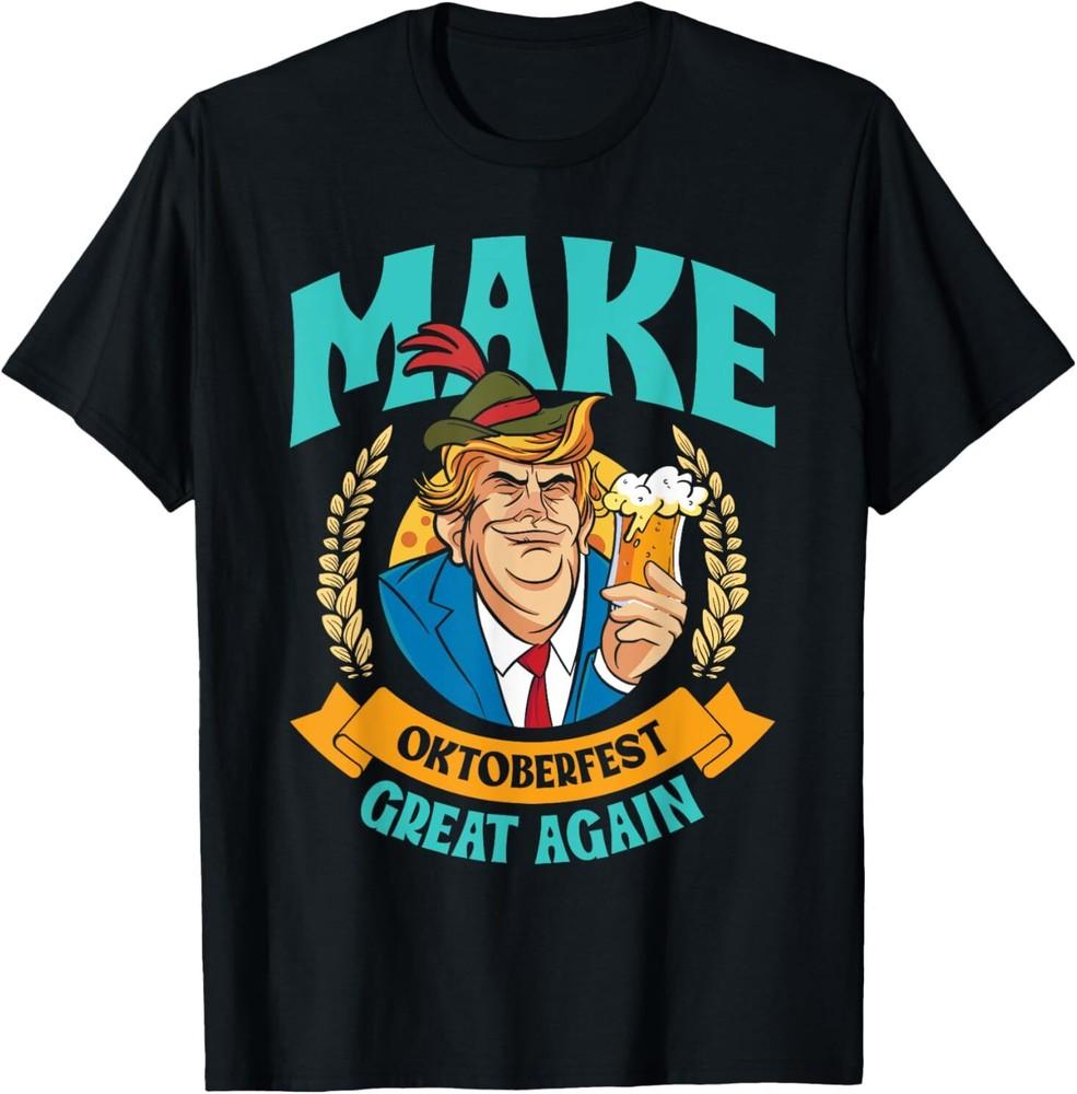 NEW LIMITED Munich Oktoberfest MAKE OCTOBER FEST GREAT AGAIN USA T-Shirt S-3XL Unisex T-Shirt S