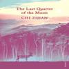 The Last Quarter of the Moon by Chi Zijian Paperback Book 9780099555650