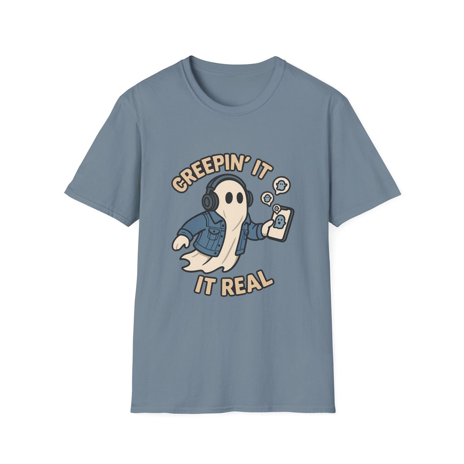 Unisex Softstyle T-Shirt Mens Womens Tees Top Creepin’ It Real Funny Ghost Smartphone Halloween Denim 4XL