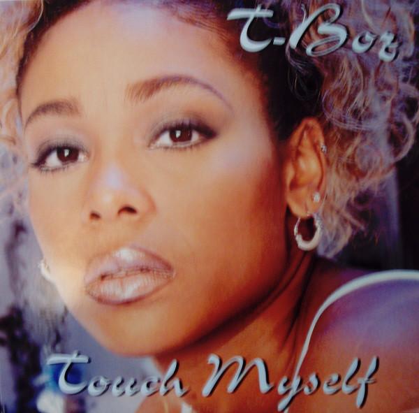 12inch Record T-BOZ - Touch Myself 75444350801 Rowdy Records 1996 US Rap & Hip-Hop/R&B Used