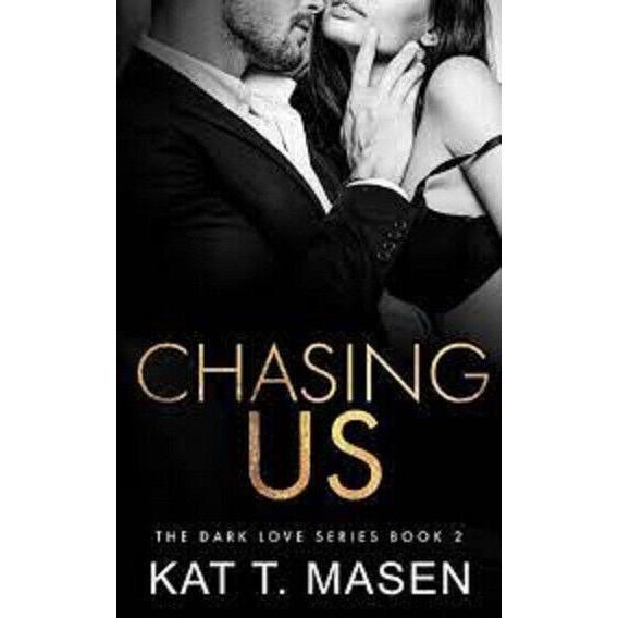 Chasing Us Dark Love Paperback IND 1425