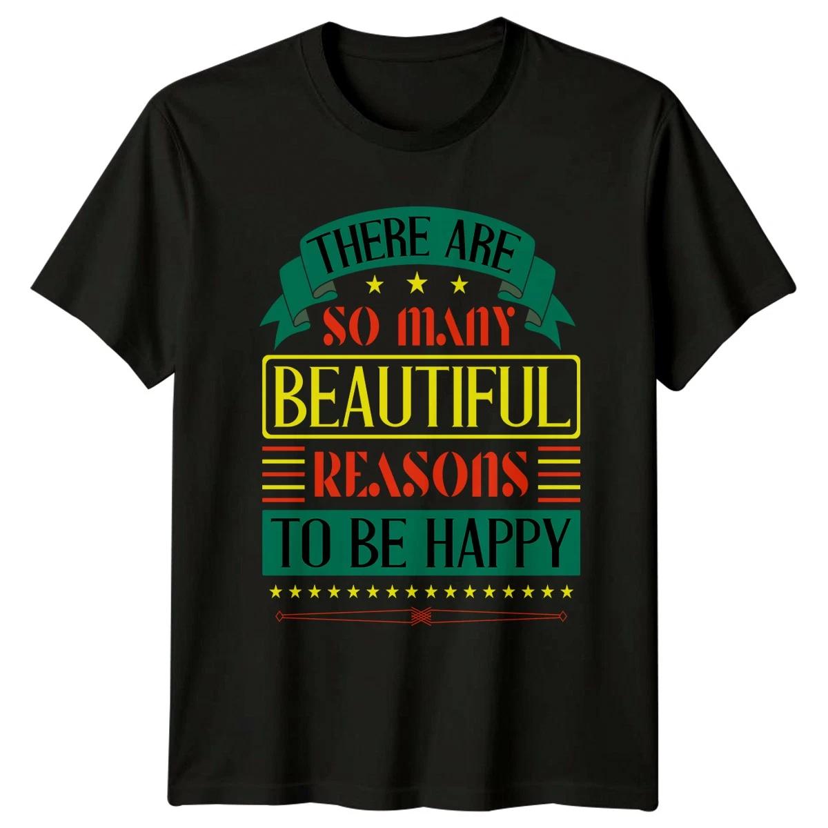 There Are So Many Beautiful T-Shirt Positive Thinking Motivational XL