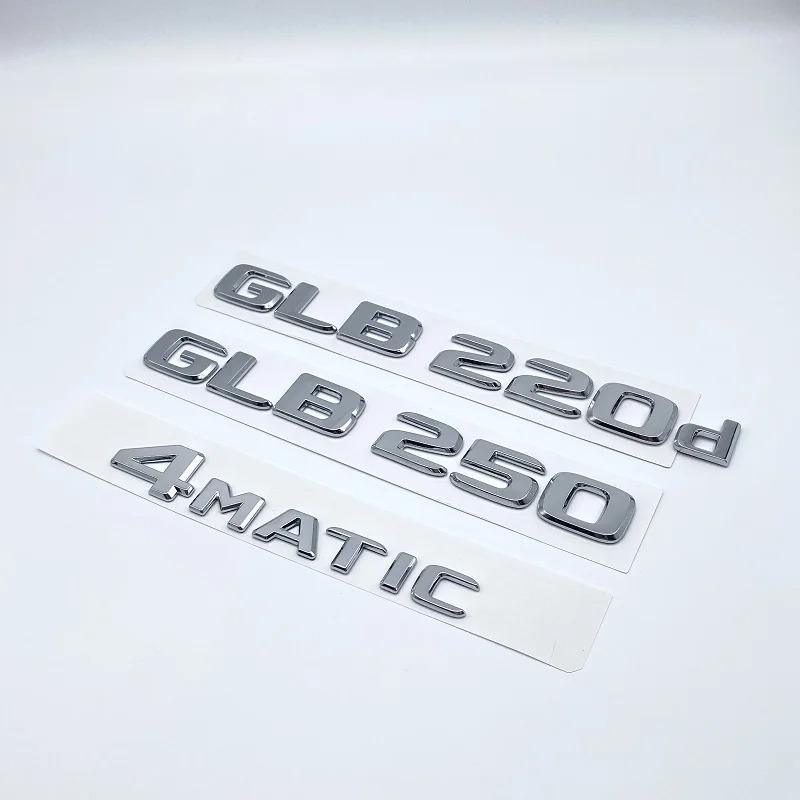 After 2017 Black Silver Letters Emblem Badge for Mercedes Benz W247 GLB220d GLB250 4Matic Car Styling Trunk Nameplate Sticker LZ4