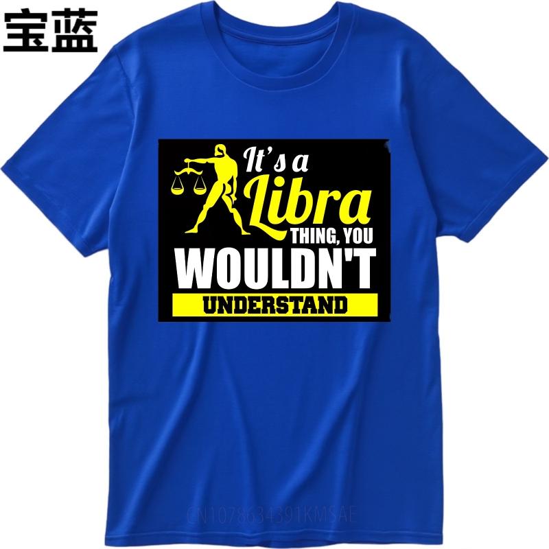 Black Summer For Men Tshirt Its A Libra Thing You Wouldnt Understand Short Sleeve Cotton Crew Neck Tee Shirt