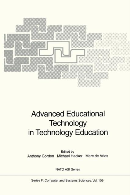 The Advanced Educational Technology In Technology Education : 109 Book
