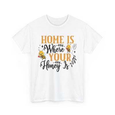 Bee T-Shirt | Save the Bees Shirt | Honeybee Tee | Home Is Where Your Honey Is