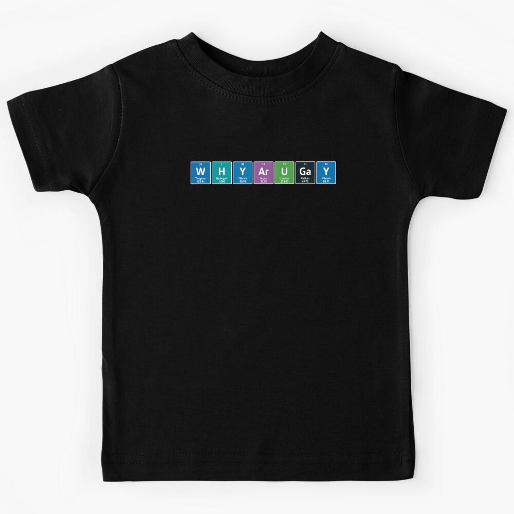 Why are you gae 3 Kids T-Shirt 170