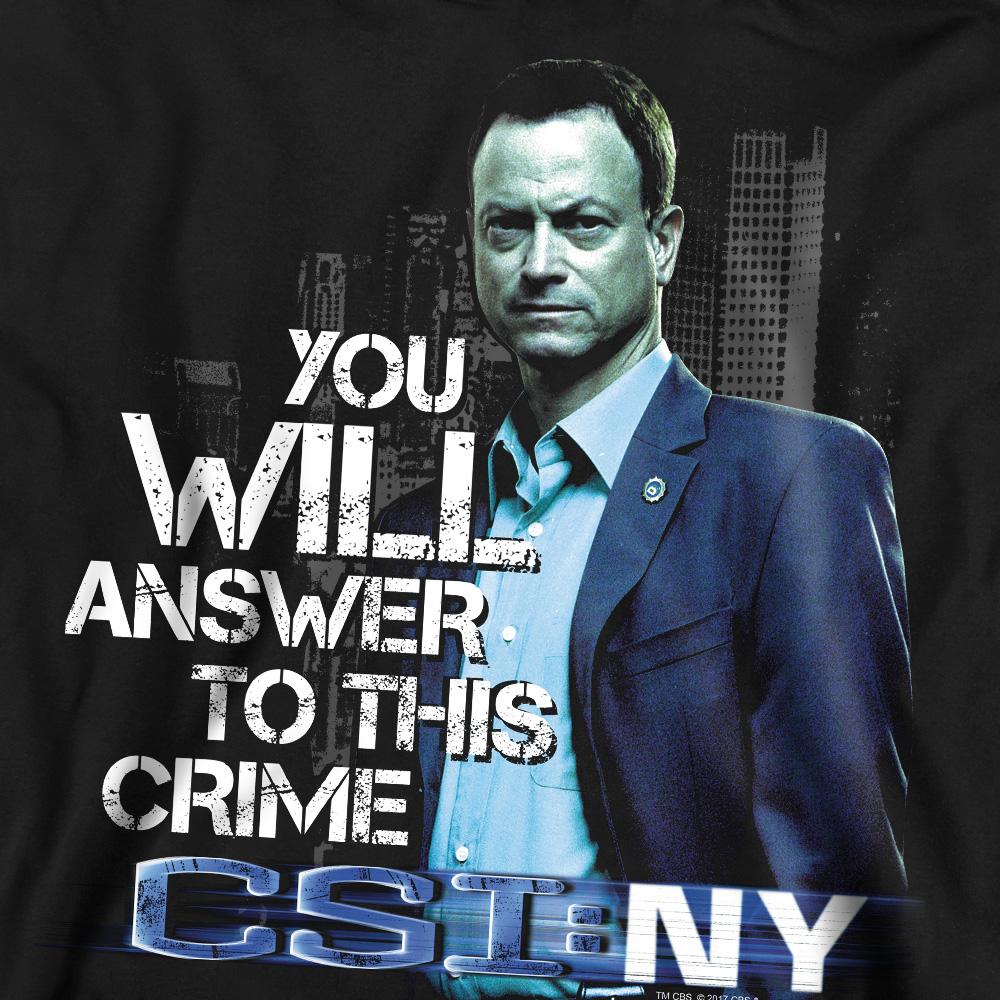 CSI: NY Unisex Adult You Will Answer Sweatshirt