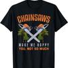 Chainsaw Shirt Sarcastic Logger Woodcutter Chainsaw Lover T-Shirt
