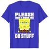 Unisex T Shirt Spongebobs Please Dont Make Me Do Stuff T Shirts Popular Summer Tee Shirt Vintage Pattern Cotton Tops Plus Size