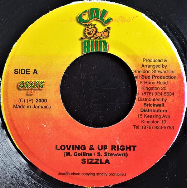 7inch Record SIZZLA - Loving & Up Right NONE Cali Bud 2000 Jamaica Reggae, Ska & Dub Used