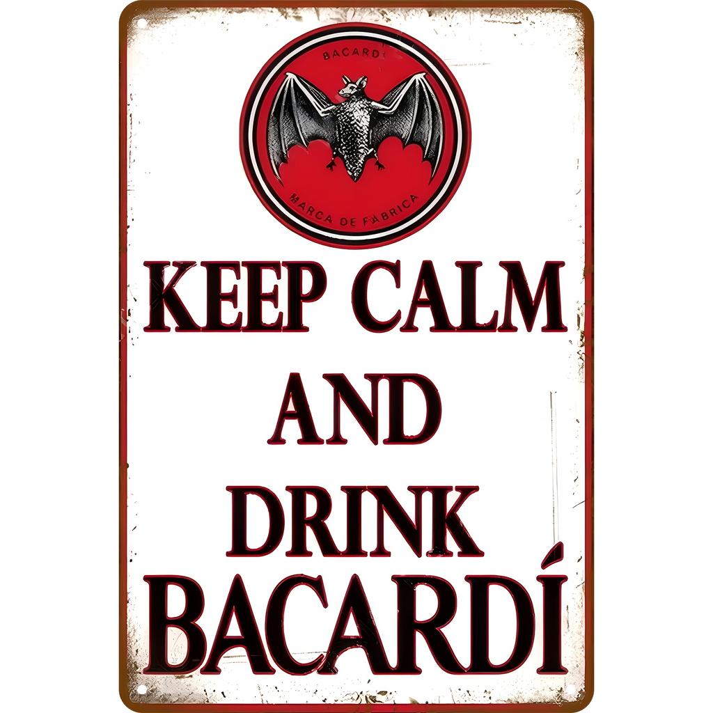 Raumdeko Rum Retro Metall Eisen Schild Bleib ruhig und trink Bacardi Wanddeko Vintage Stil Bar Cafe Kunst Haus Küche Deko