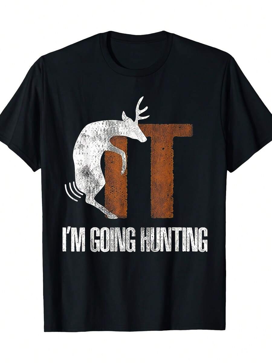 Unisex T-Shirt Deer I m Going Hunting Grams T-Shirt S
