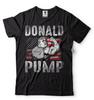 Donald Trump Tshirt Donald Pump 2024 MAGA Bodybuilding Funny Sports Gym T shirt