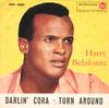 7inch Record HARRY BELAFONTE  Darlin Cora  Turn Around 45N0821 RCA Italiana 1959 Italy Pop Used
