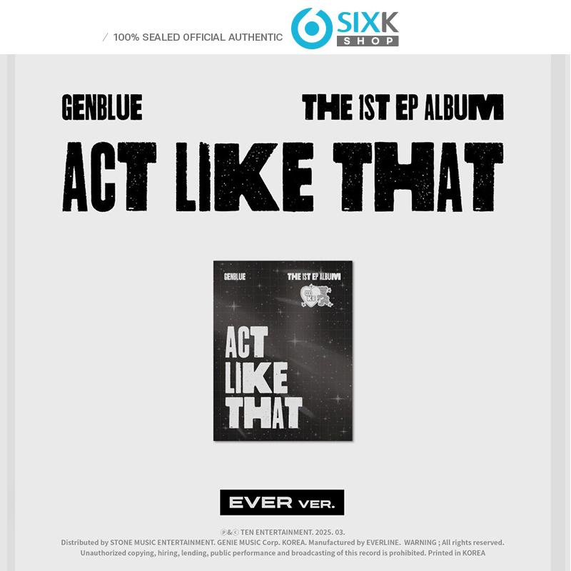 

[Предзаказ] GENBLUE - 1-й EP-альбом [ACT LIKE THAT] EVER MUSIC VER. [NO POB] EVER MUSIC VER.