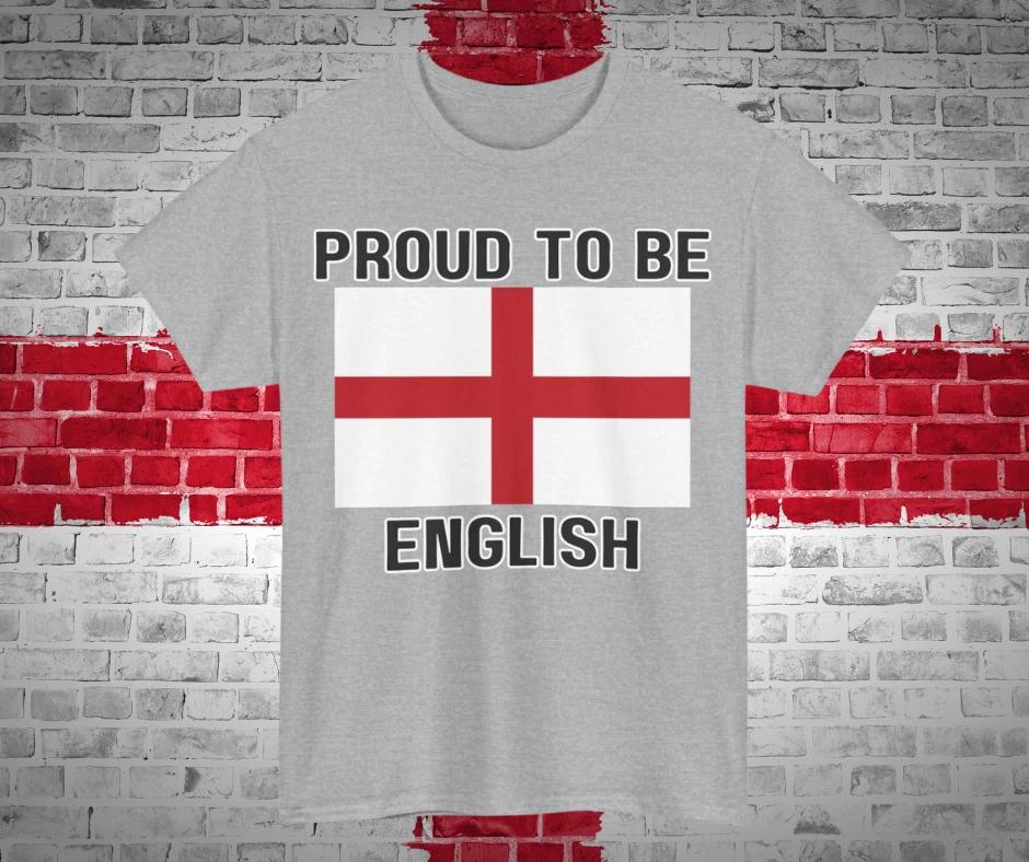 Proud to Be English T-Shirt | Unisex Summer Tee, Patriotic Gift (Black Text) S