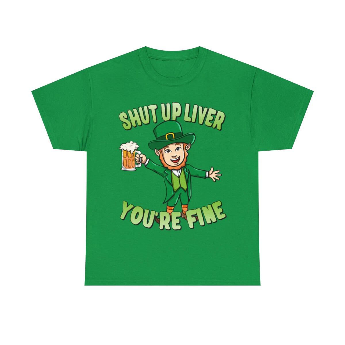 Shut Up Liver You re Fine Leprechaun Beer Drinking Graphic Tee Shirt 2XL