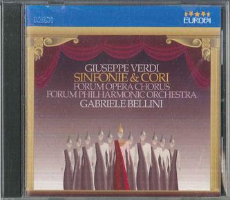 CD GIUSEPPE VERDI, FORUM OPERA CHORUS, - Sinfonie & Cori 350214 EUROPA MUSICA 1990 Non Japan Classical Used