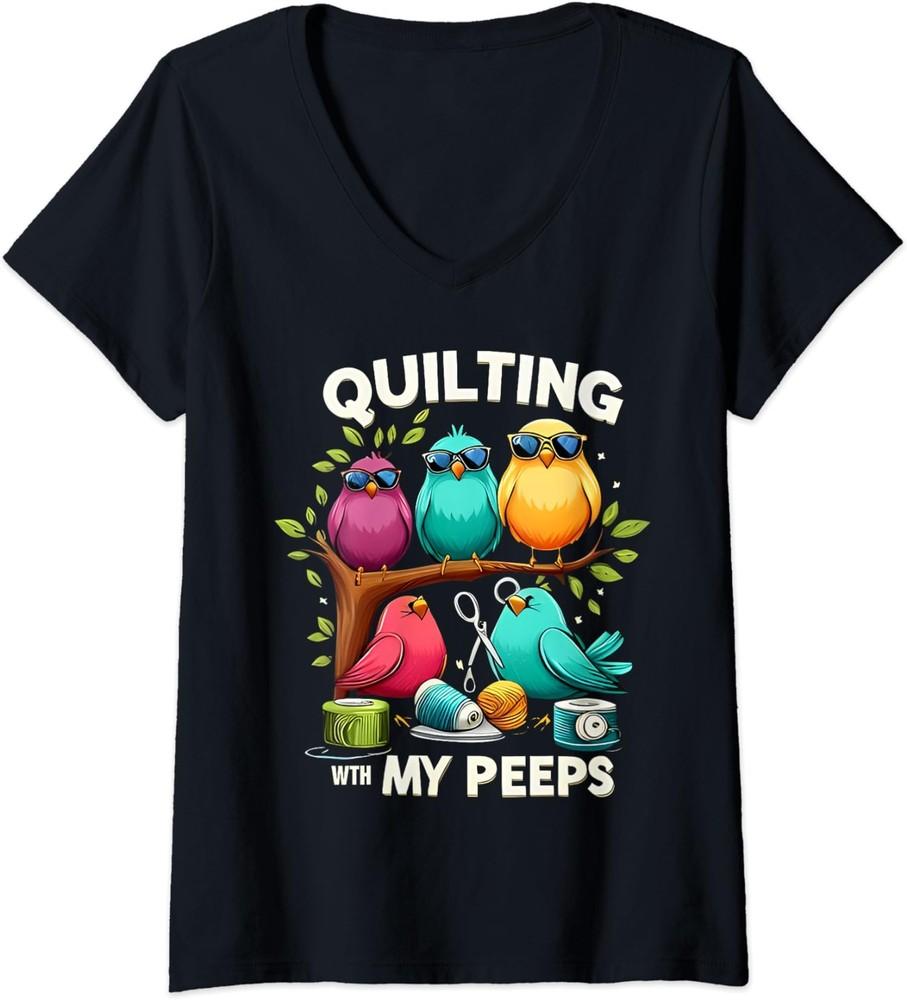 Womens Quilting With My Peeps Funny Quilting Gift Ladies  O-Neck Tshirt Unisex T-Shirt M