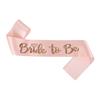 Wedding Decoration Bride To Be Satin Sash Bachelorette Party Girl Hen Night Decoration Bridal Shower Supplies Gift