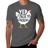 Yep I Talk To Chickens Chicken Lovers Farmer Gifts TShirt Gym Wear Breathable Short Sleeve Tee