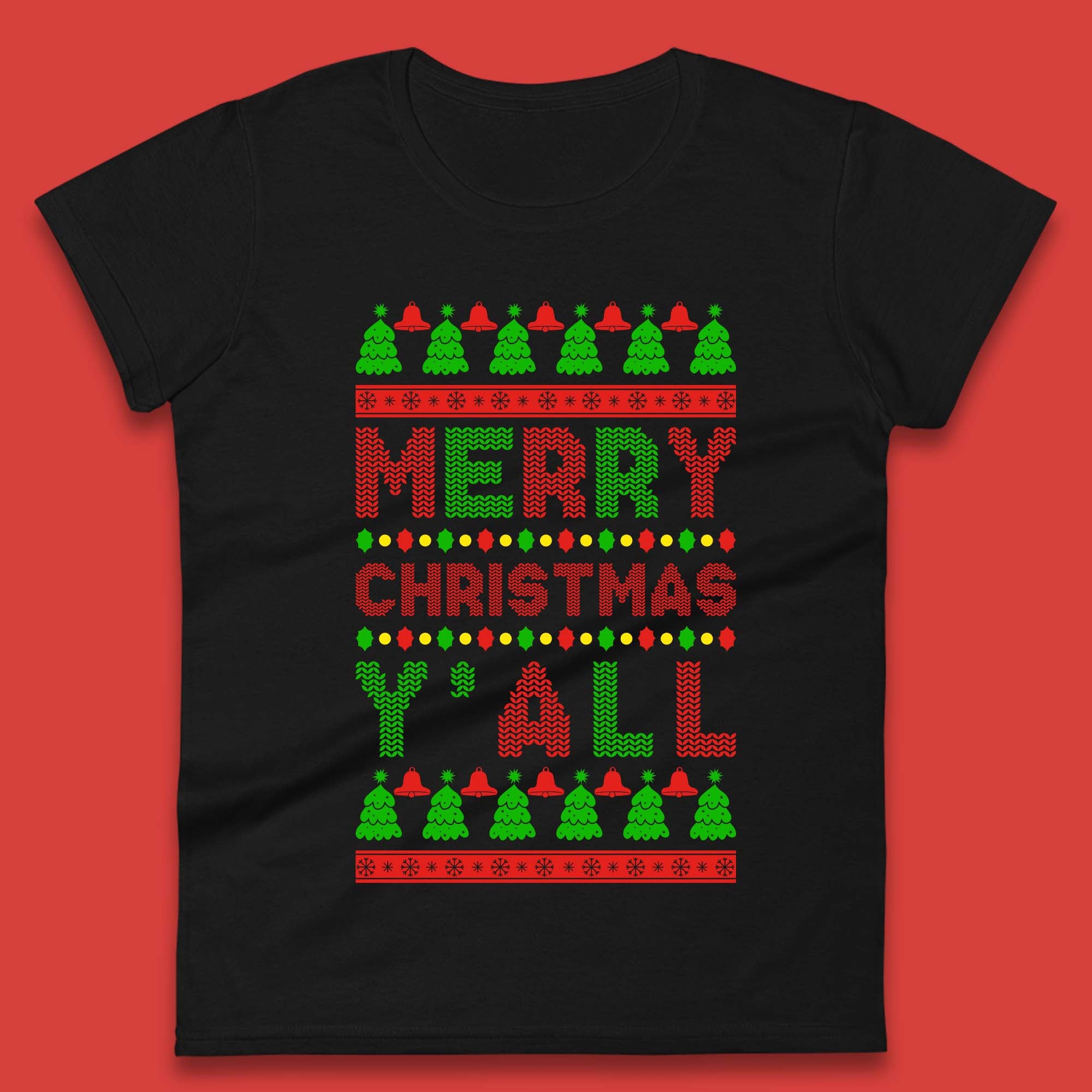 Merry Christmas Y All Womens T-Shirt Mens Tops Tees Unisex XL