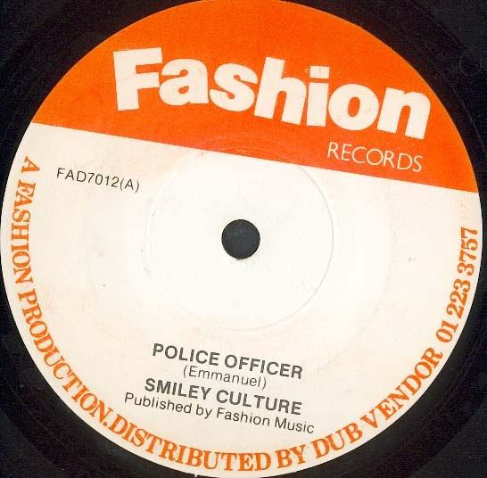 

7inch Record SMILEY CULTURE THE REPROBATES Police Officer Participation Two FAD7012 Fashion Records 1984 UK Reggae Ska Dub Used