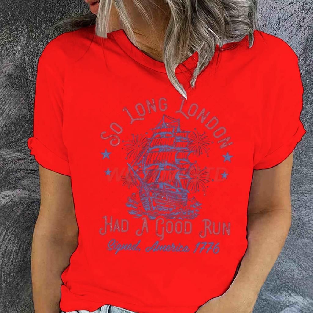 So Long London Had A Good Run Funny 4th Of July Tshirt Idependence Day Gifts Tees Summer Short Sleeve Tops Womens Clothing