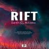 The Rift by Seth C. Adams Paperback Book 9781787588783
