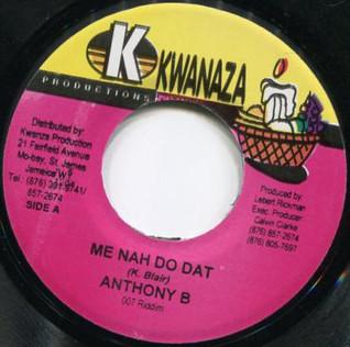

7inch Record ANTHONY B MR. CHUMPS Me Nah Do Dat Get Vex Money NONE Kwanaza Product 2005 Jamaica Reggae Ska Dub Used