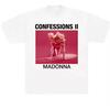 2026 Madonna Confessions II Album 100% Cotton Unisex Shirt Summer New Men's Women's Fashion Leisure O-neck Tshirt Fan Gifts