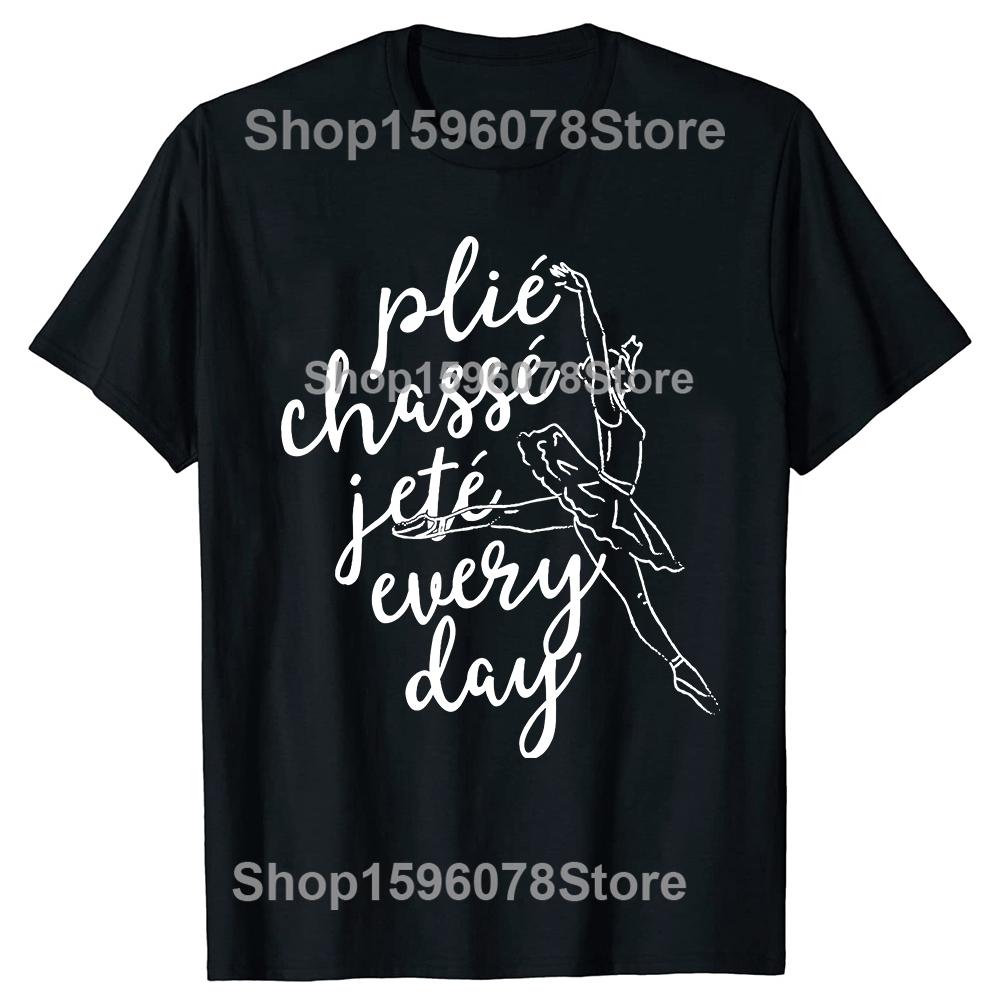 Funny Ballet Teacher Graphic T Shirts Men Women Pure Cotton Humor Streetwear Tee Shirt Short Sleeve Unisex Loose Clothing