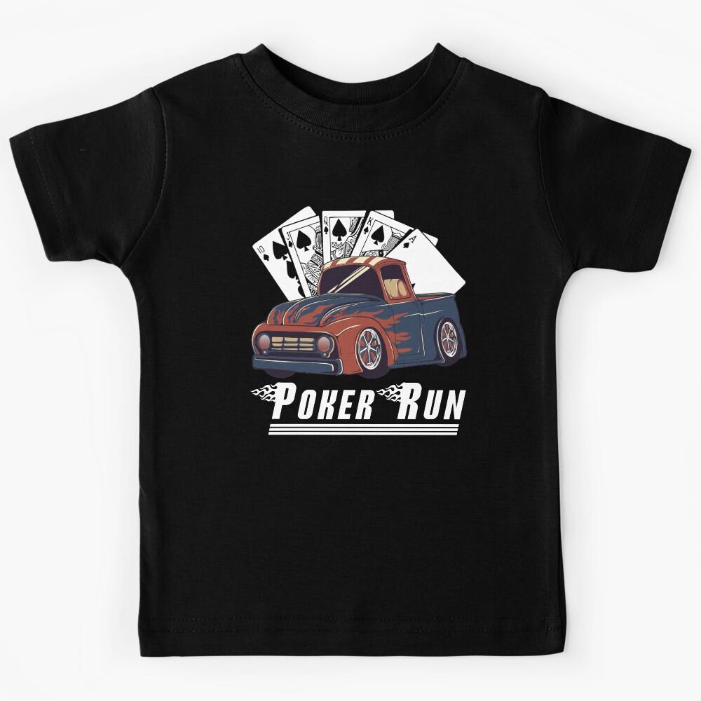 Hot Rod Trucks Poker Run Rat Rod Car Show Muscle Car Guy Kids T-Shirt 150