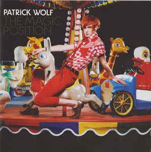 

CD PATRICK WOLF - The Magic Position 1704886 Loog, A&M Recor 2007 Europe Dance & Electronica Used
