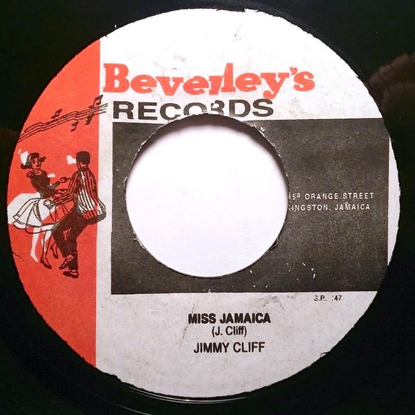 

7inch Record JIMMY CLIFF Miss Jamaica Since Lately SR147 Beverleys Reco Jamaica Reggae Ska Dub Used