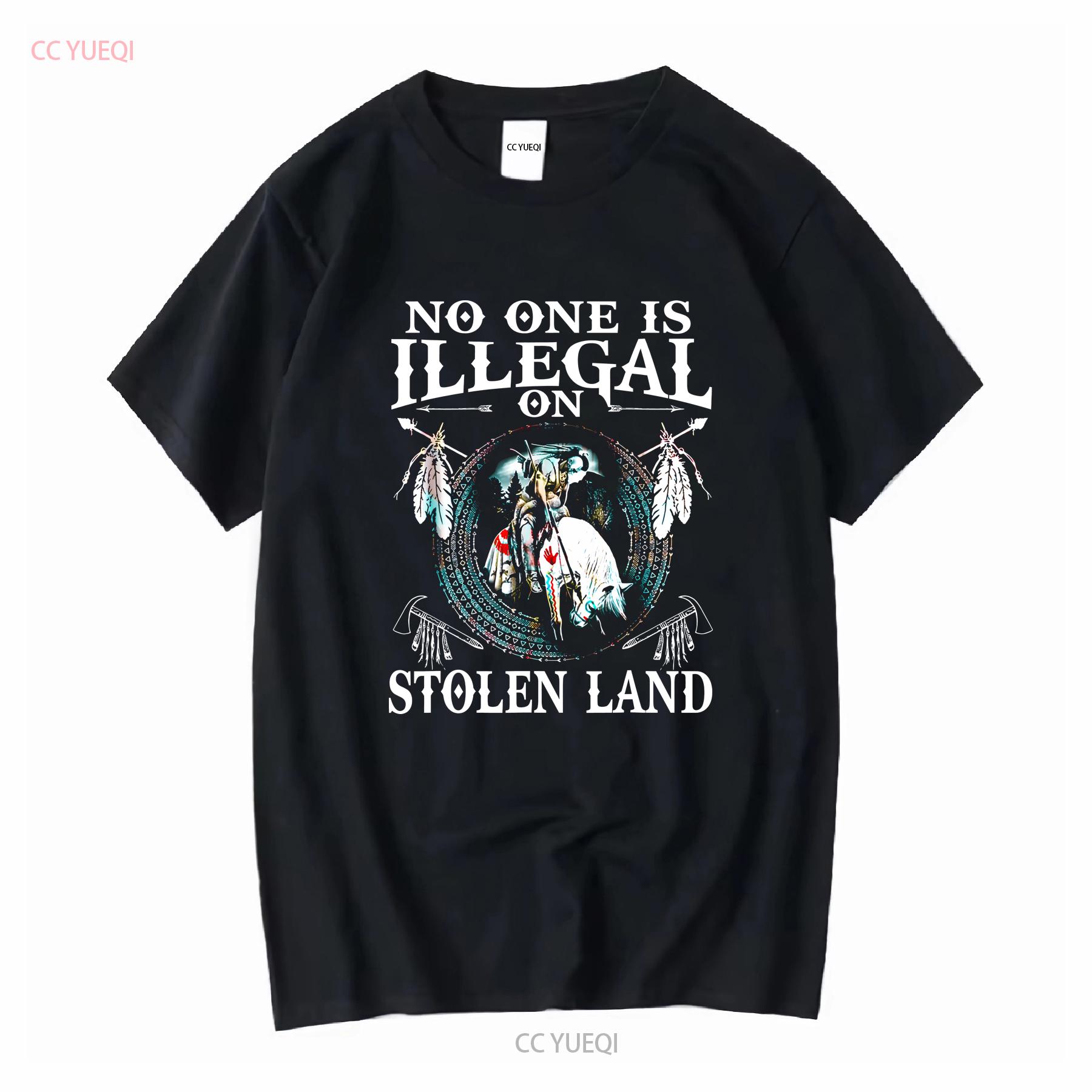 

No One Is Illegal On Stolen Land Native Americans T Shirt vintage Washed Comfortable Breathable Stylish fashion Versatile 4XL