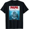 – Papa Poster T-Shirt