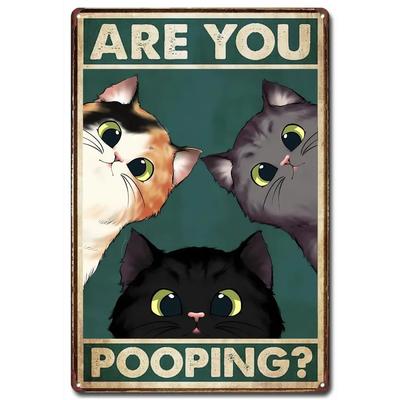 Bsjuny Tin Sign Funny Cat Are You Pooping Signs for Restroom Bathroom Toilet Great Gift for Cat Lovers 8X12inch 1pc