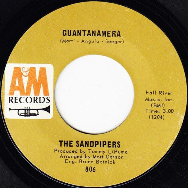 

7inch Record SANDPIPERS - Guantanamera / What Makes You Dream 806 A&M 1966 US Latin Used