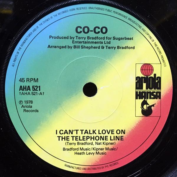 

7inch Record CO CO - I Can t Talk Love On The Telephone AHA521 Ariola Hansa 1978 UK Soul/Funk Used