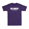 Hill Country Strong Texas Pray For Texas Funny Saying Quotes Unisexs TShirt
