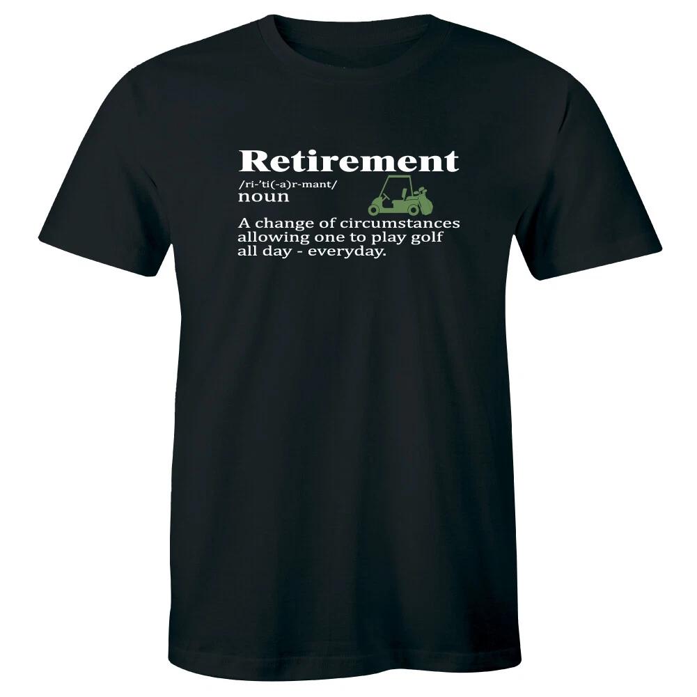 

Retirement A Change of Circumstances Allowing One To Play Golf Men s T-Shirt 2XL