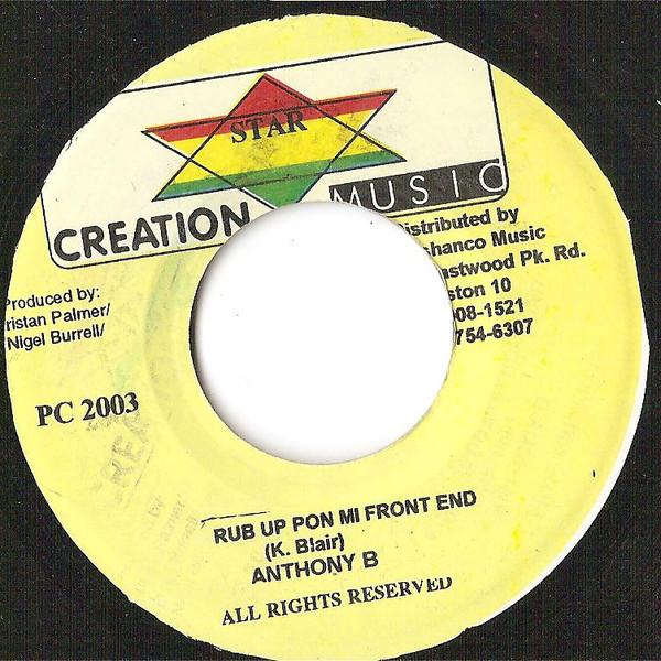 

7-дюймовая пластинка ANTHONY B Rub Up Pon Mi Front End NONE Star Creation M 2003 Ямайка Регги Ска Даб Б/у