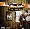 CD RHYMEFEST - Blue Collar 82876703712 J Records, Alli 2006 US Rap & Hip-Hop/R&B Used