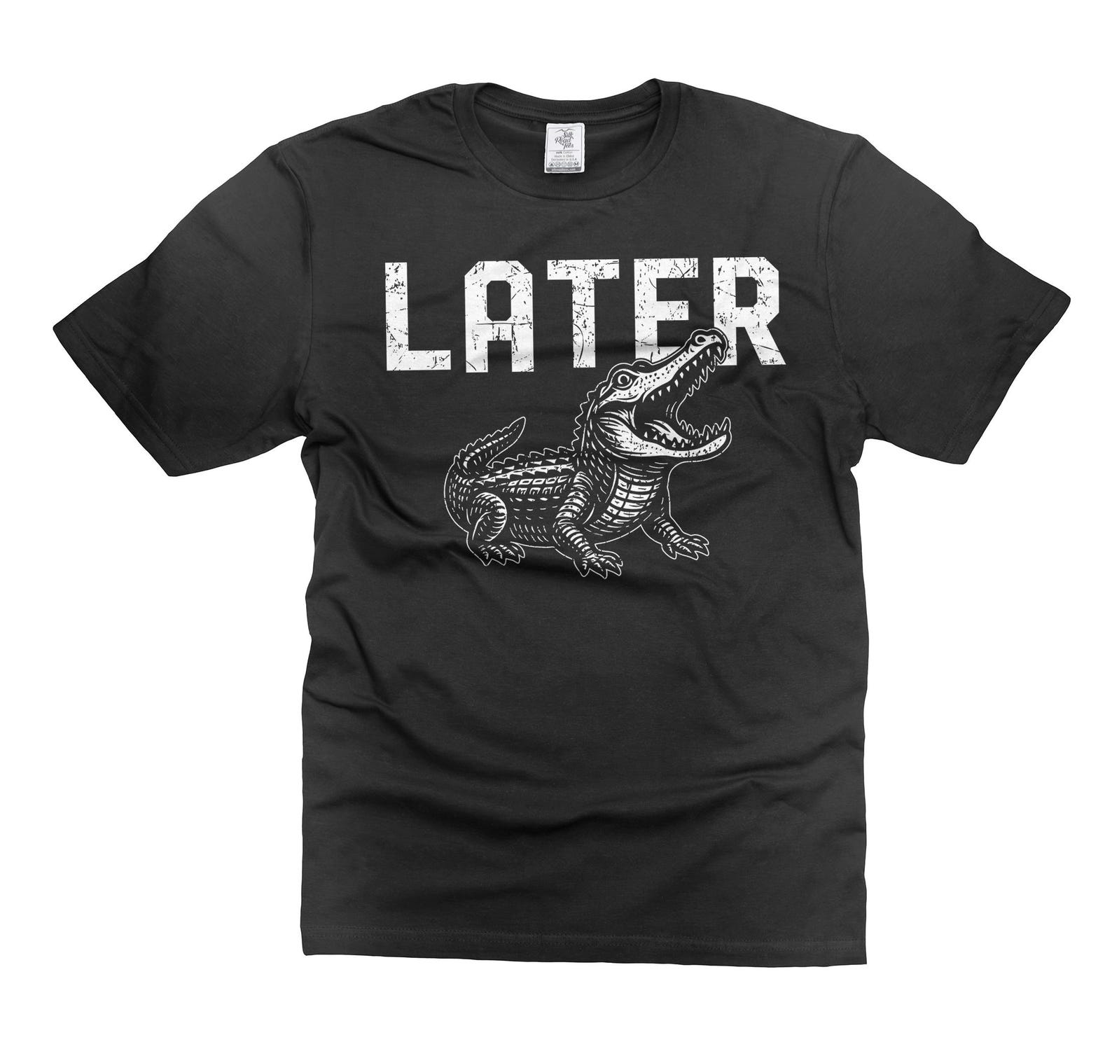 Funny Alligator T-Shirt: See You Later Sarcasm Tee S